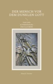 Cover von DER MENSCH VOR DEM DUNKLEN GOTT