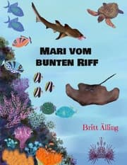 Cover von Mari vom bunten Riff