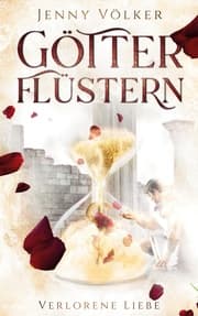 Cover von Götterflüstern. Verlorene Liebe