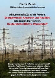 Cover von Aha, so macht Zukunft Freude. Energiewende, Anspruch und Realität: erleben und (er)fahren.