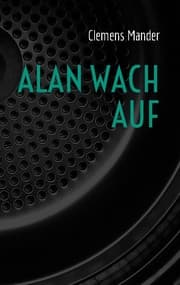 Cover von Alan wach auf