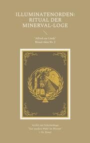 Cover von Illuminatenorden: Ritual der Minerval-Loge
