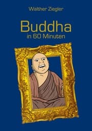 Cover von Buddha in 60 Minuten