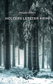 Cover von Holzers letzter Krimi