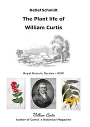 Cover von The Plant life of William Curtis
