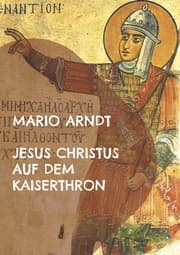 Cover von Jesus Christus auf dem Kaiserthron