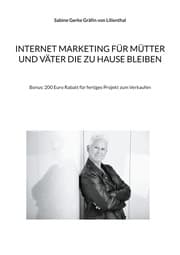 Cover von Internet Marketing für Mütter und Väter die zu Hause bleiben