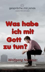 Cover von Was habe ich mit Gott zu tun