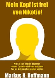 Cover von Mein Kopf ist frei von Nikotin!