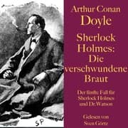 Cover von Sherlock Holmes: Die verschwundene Braut