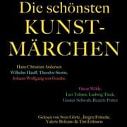 Cover von Die schönsten Kunstmärchen: Die größte Box aller Zeiten mit Hans Christian Andersen, Wilhelm Hauff, Theodor Storm, Johann Wolfgang von Goethe, Gustav Schwab, Oscar Wilde u.v.m.!