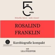 Cover von Rosalind Franklin: Kurzbiografie kompakt
