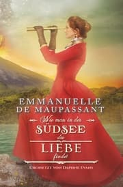 Cover von Wie man in der Südsee die Liebe findet