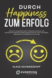 Cover von Durch Happiness zum Erfolg
