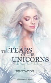 Cover von The Tears of the Unicorns I: Temptation