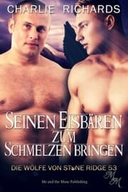 Cover von Seinen Eisbären zum Schmelzen bringen