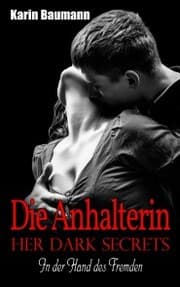 Cover von Die Anhalterin - Her dark secrets