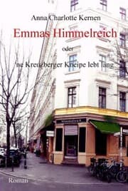 Cover von Emmas Himmelreich oder 'ne Kreuzberger Kneipe lebt lang