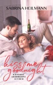 Cover von Kiss me goodnight