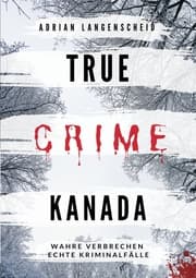 Cover von True Crime Kanada