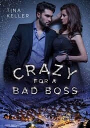 Cover von Crazy for a Bad Boss