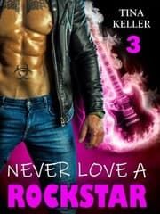 Cover von Never love a Rockstar 3