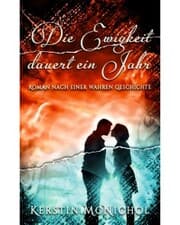 Cover von Die Ewigkeit dauert ein Jahr