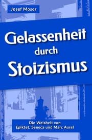 Cover von Gelassenheit durch Stoizismus