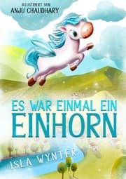 Cover von Es war einmal ein Einhorn