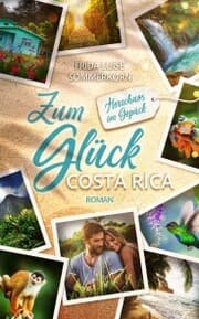 Cover von Zum Glück Costa Rica