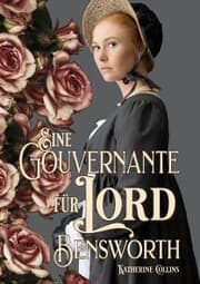 Cover von Eine Gouvernante für Lord Bensworth