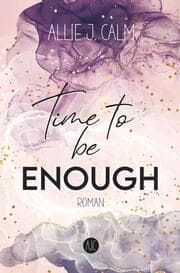 Cover von Time to be ENOUGH