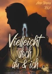 Cover von Vielleicht doch du & ich