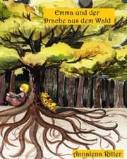 Cover von Emma und der Drache aus dem Wald