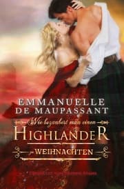 Cover von Wie bezaubert man einen Highlander zu Weihnachten