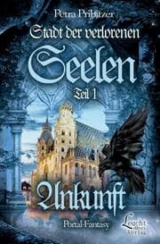 Cover von Stadt der Verlorenen Seelen - Ankunft