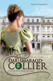 Cover von Das Smaragd-Collier - Eine hoffnungslose Lady