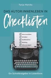 Cover von Das Autor:innenleben in Checklisten