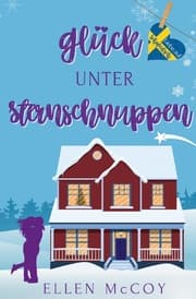 Cover von Glück unter Sternschnuppen