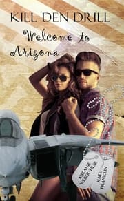 Cover von Kill den Drill: Welcome to Arizona
