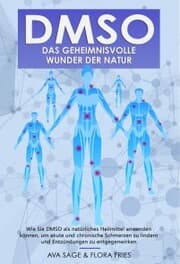 Cover von DMSO - das geheimnisvolle Wunder der Natur