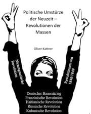 Cover von Politische Umstürze der Neuzeit - Revolutionen der Massen
