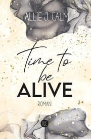 Cover von Time to be ALIVE