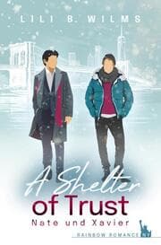 Cover von A Shelter of Trust: Nate und Xavier