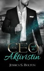 Cover von Der CEO und die Aktivistin