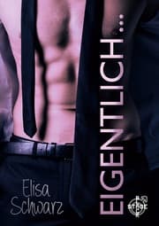 Cover von Eigentlich ...