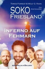 Cover von SOKO FRIESLAND - Inferno auf Fehmarn - Ein Küsten-Krimi
