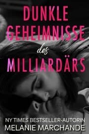 Cover von Dunkle Geheimnisse des Milliardärs