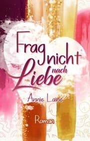 Cover von Frag nicht nach Liebe