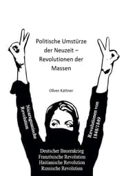 Cover von Politische Umstürze der Neuzeit - Revolutionen der Massen